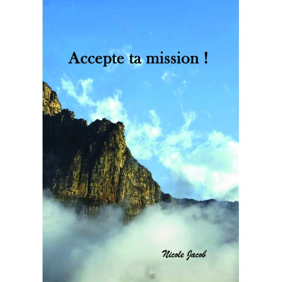 Accepte ta mission !