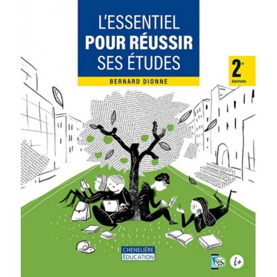 L'essentiel pour réussir ses études 2e édition
