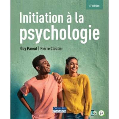 Initiation à la psychologie 4e edition