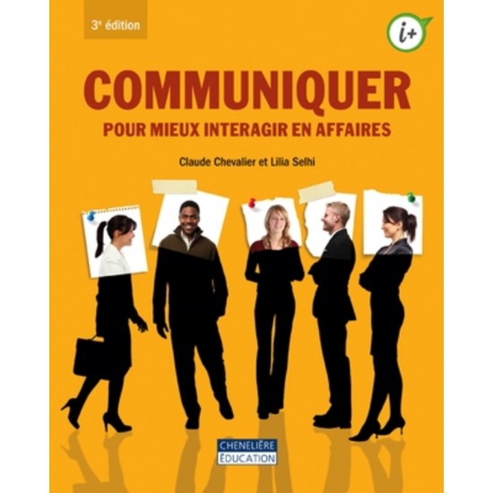 Communiquer pour mieux interagir en affaires