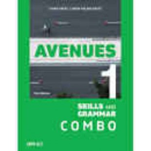 Avenues 1 : Combo Skills and Grammar