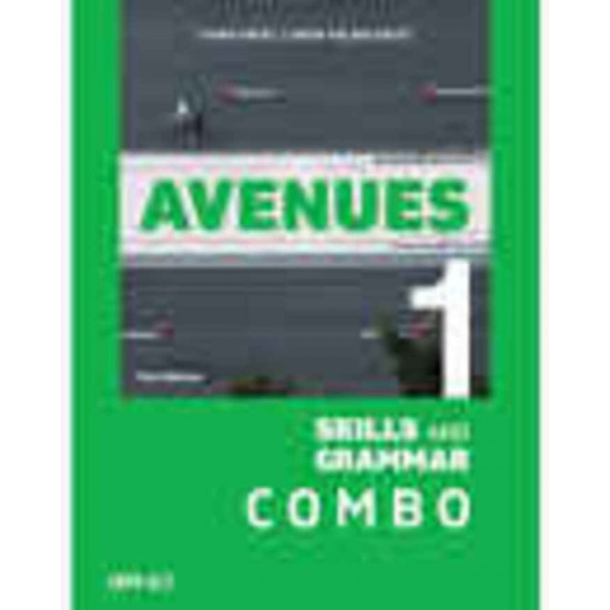Avenues 1 : Combo Skills and Grammar