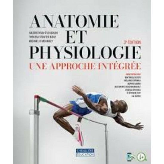Anatomie et physiologie, 3e édition