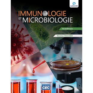 Immunologie et microbiologie en soins infirmiers...