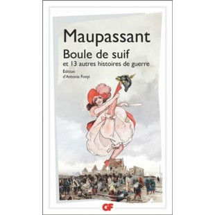 Boule de suif et 13 autres histoires de guerre