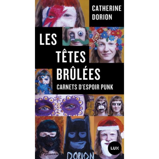 Les têtes brûlées