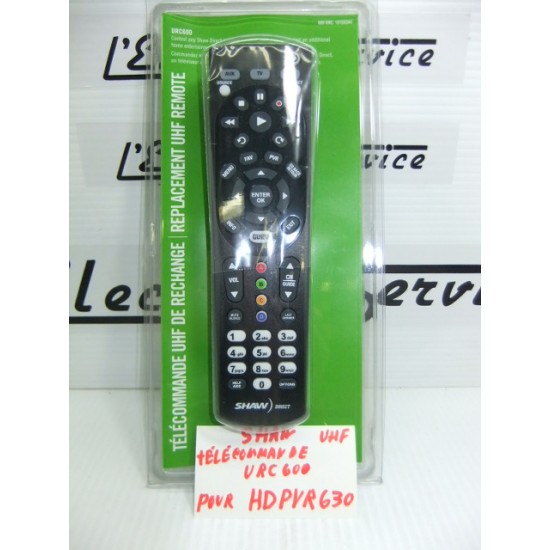 Shaw Direct URC600 télécommande originale  HDPVR 630 UHF .