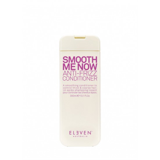 APRÈS-SHAMPOOING LISSANT SMOOTH ME NOW | ELEVEN