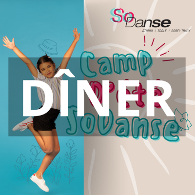 Camp d'été: DÎNER - Semaine #1