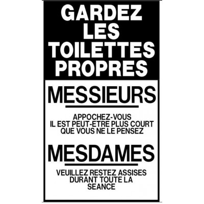 Gardez les toilettes propres