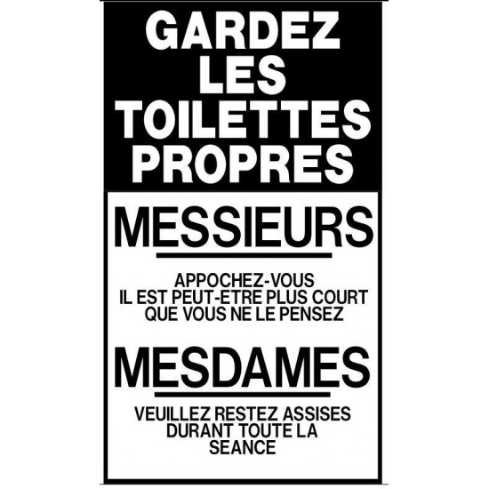 Gardez les toilettes propres