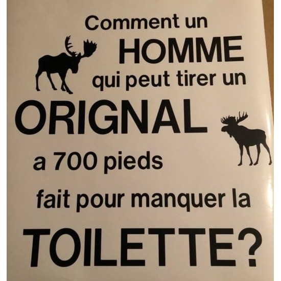 Homme...Orignal...Toilette