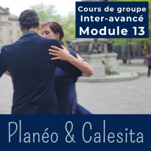 Cours de tango argentin - Module 13 PLANÉO &...