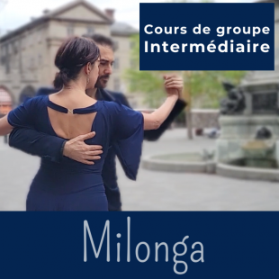 Cours de tango argentin - Module INTODUCTION À LA...