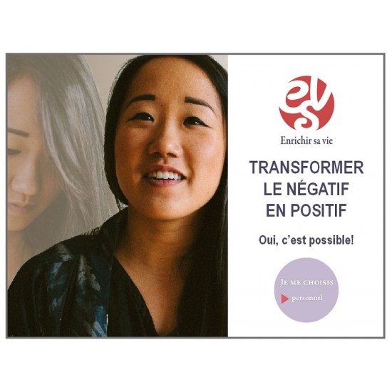 Transformez le négatif en positif 