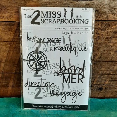 Les 2 miss Scrapbooking - Tu es mon ancrage