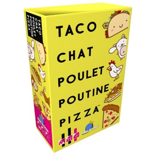 TACO CHAT POULET POUTINE PIZZA