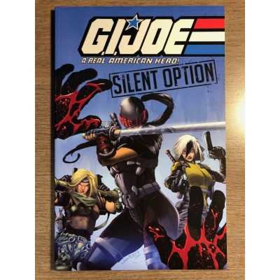 G.I. JOE A REAL AMERICAN HERO SILENT OPTION TP -...