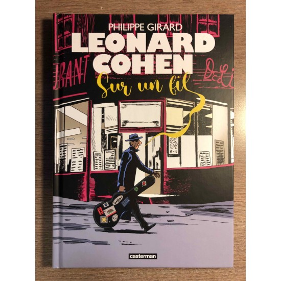 LEONARD COHEN: SUR UN FIL - PHILIPPE GIRARD - CASTERMAN (2021)