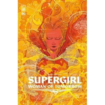SUPERGIRL: WOMAN OF TOMORROW - ÉDITION FRANÇAISE...