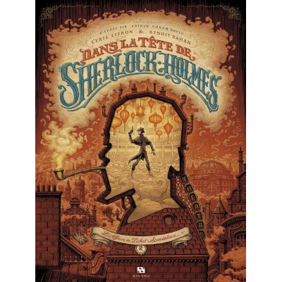DANS LA TÊTE DE SHERLOCK HOLMES: L'AFFAIRE DU...