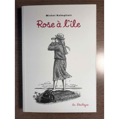 ROSE À L'ÎLE - MICHEL RABAGLIATI - LA PASTÈQUE...