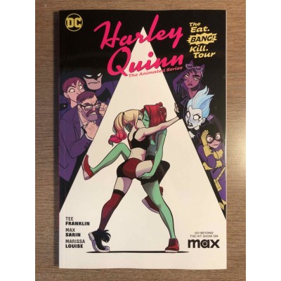 HARLEY QUINN THE ANIMATED SERIES: THE EAT. BANG!...