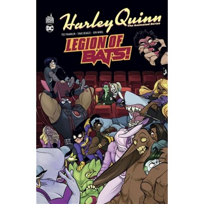 HARLEY QUINN ANIMATED SERIES T02: LEGION OF BATS -...