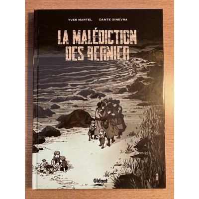 LA MALÉDICTION DES BERNIER - MARTEL / GINEVRA -...