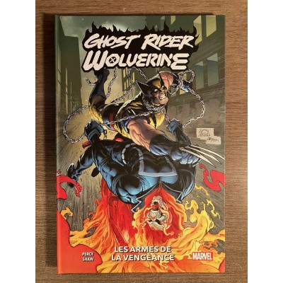 GHOST RIDER / WOLVERINE: LES ARMES DE LA VENGEANCE...
