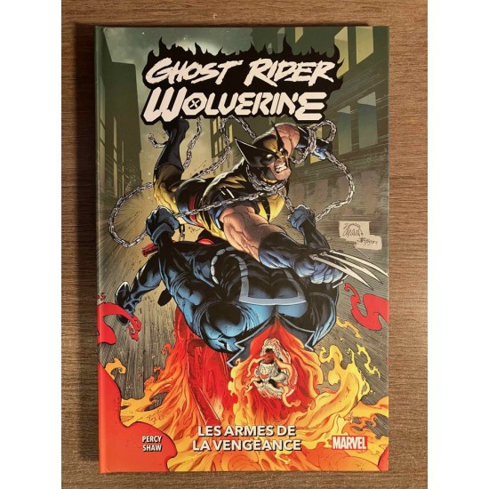 GHOST RIDER / WOLVERINE: LES ARMES DE LA VENGEANCE...