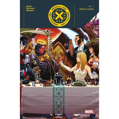IMMORTAL X-MEN TOME 01 : HAÏS ET CRAINTS - MARVEL...