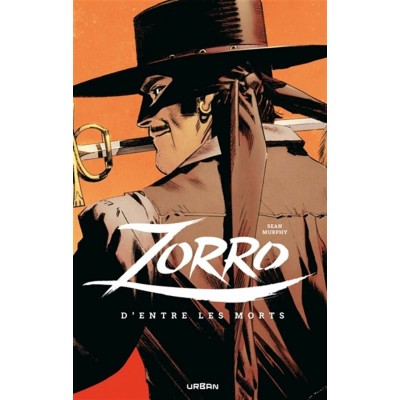 ZORRO: D'ENTRE LES MORTS - SEAN MURPHY - URBAN...