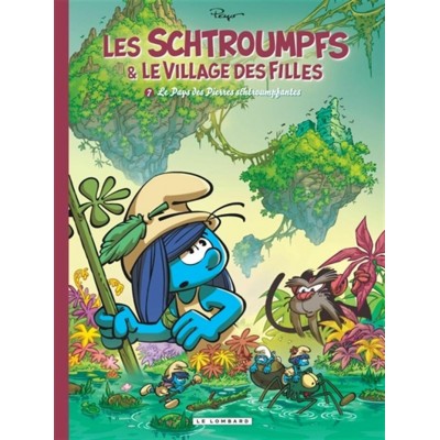 LES SCHTROUMPFS ET LE VILLAGE DES FILLES 07: LE...