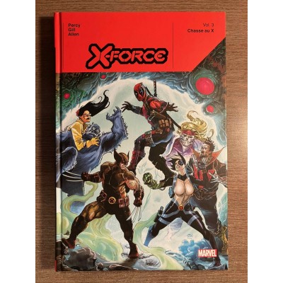 X-FORCE TOME 03: CHASSE AU X - COLLECTION MARVEL...