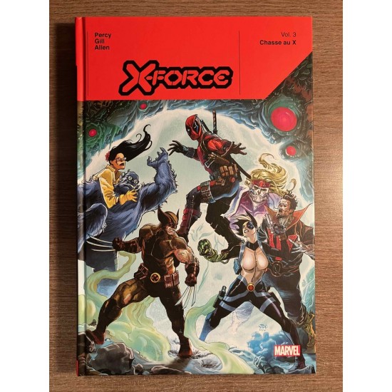 X-FORCE TOME 03: CHASSE AU X - COLLECTION MARVEL DELUXE - PANINI COMICS (2024)