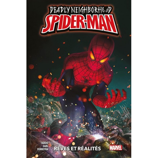 DEADLY NEIGHBORHOOD SPIDER-MAN: RÊVES ET...