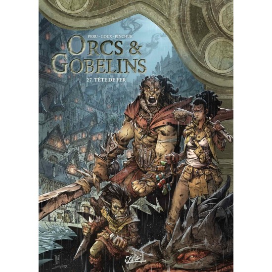 ORCS & GOBELINS TOME 27: TÊTE DE FER - ÉDITIONS...