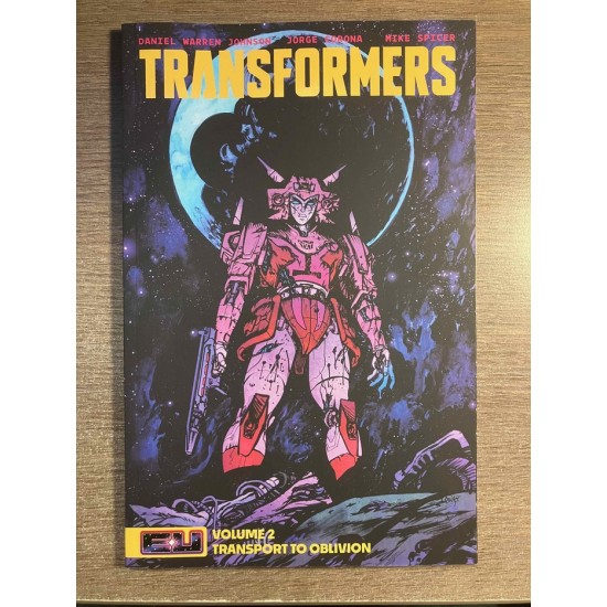 TRANSFORMERS TP VOL. 02: TRANSPORT TO OBLIVION -...