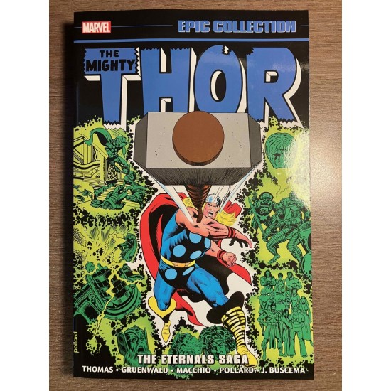 THOR EPIC COLLECTION TP VOL. 10: THE ETERNALS SAGA...