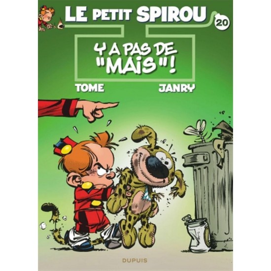 PETIT SPIROU 20: Y A PAS DE 