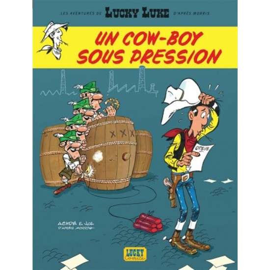 LES AVENTURES DE LUCKY LUKE 11: UN COW-BOY SOUS...