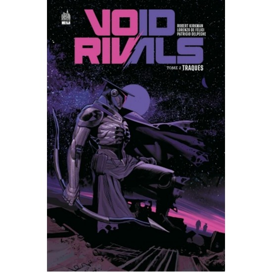 VOID RIVALS T02: TRAQUÉS - URBAN COMICS (2024)...