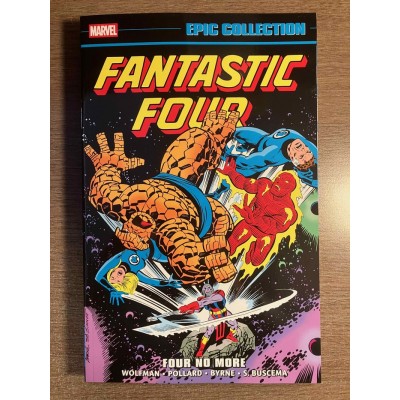 FANTASTIC FOUR EPIC COLLECTION TP VOL. 11: FOUR NO...