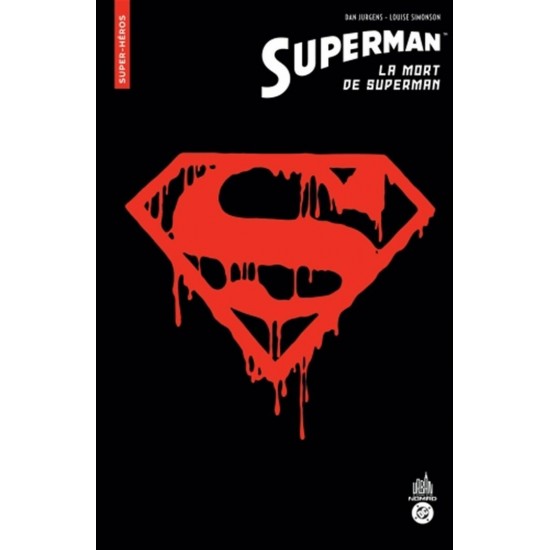 SUPERMAN: LA MORT DE SUPERMAN - COLLECTION NOMAD -...
