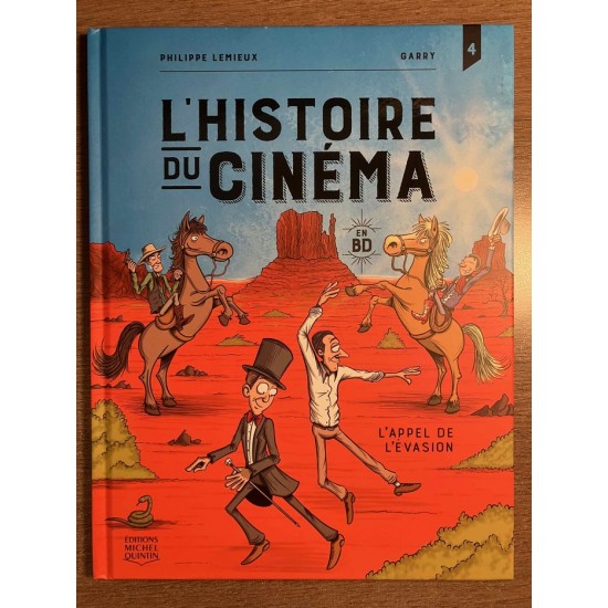 L'HISTOIRE DU CINÉMA EN BD 04: L'APPEL DE...