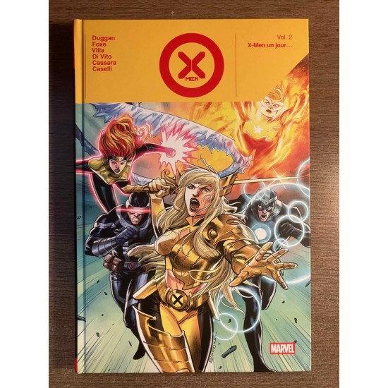 X-MEN PAR DUGGAN TOME 02 : X-MEN UN JOUR... -...