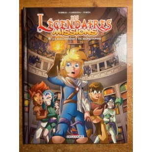 LES LÉGENDAIRES MISSIONS TOME 08: LA...
