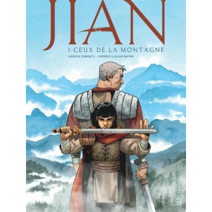 JIAN TOME 01: CEUX DE LA MONTAGNE - LE LOMBARD...