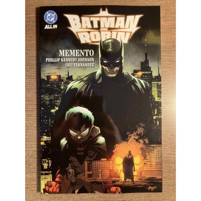 BATMAN AND ROBIN TP VOL. 01: MEMENTO  - DC COMICS...